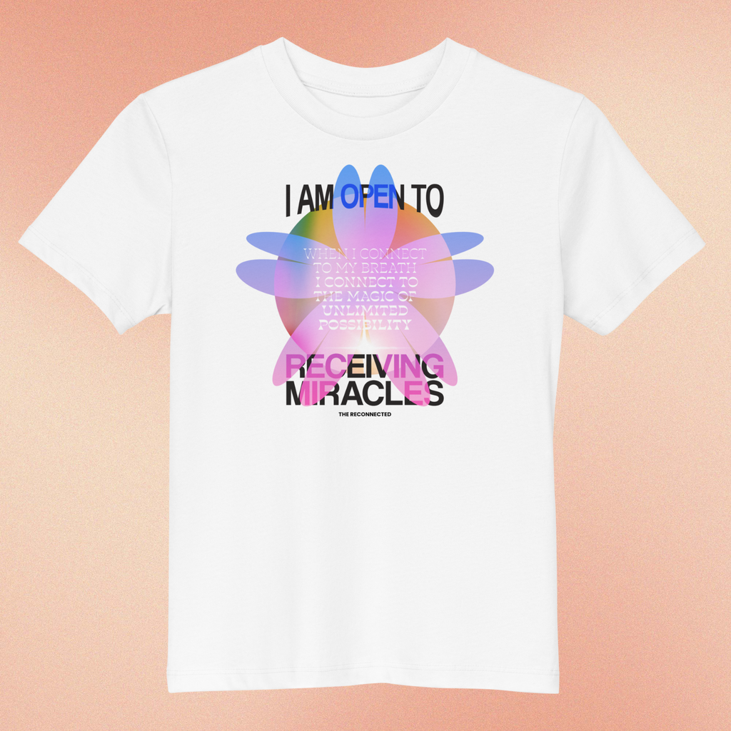 I AM Open To Receiving Miracles - Kids